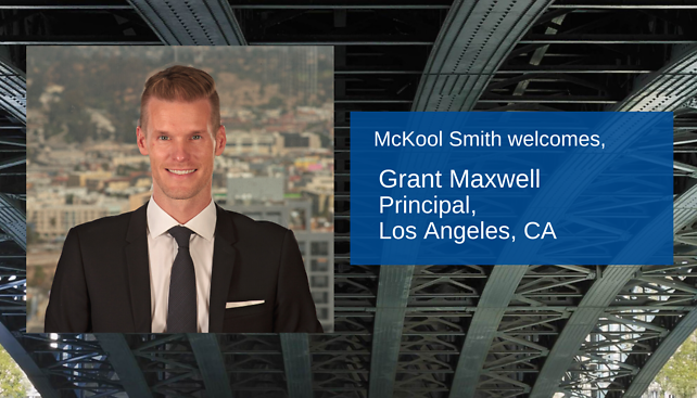 McKool Smith Bolsters Entertainment Litigation Practice with Arrival of Grant Maxwell in Los Angeles
