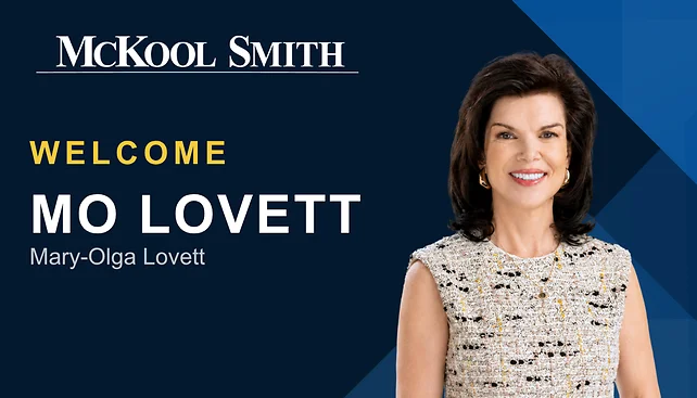 Veteran First-Chair Trial Lawyer Mary-Olga “Mo” Lovett Joins McKool Smith